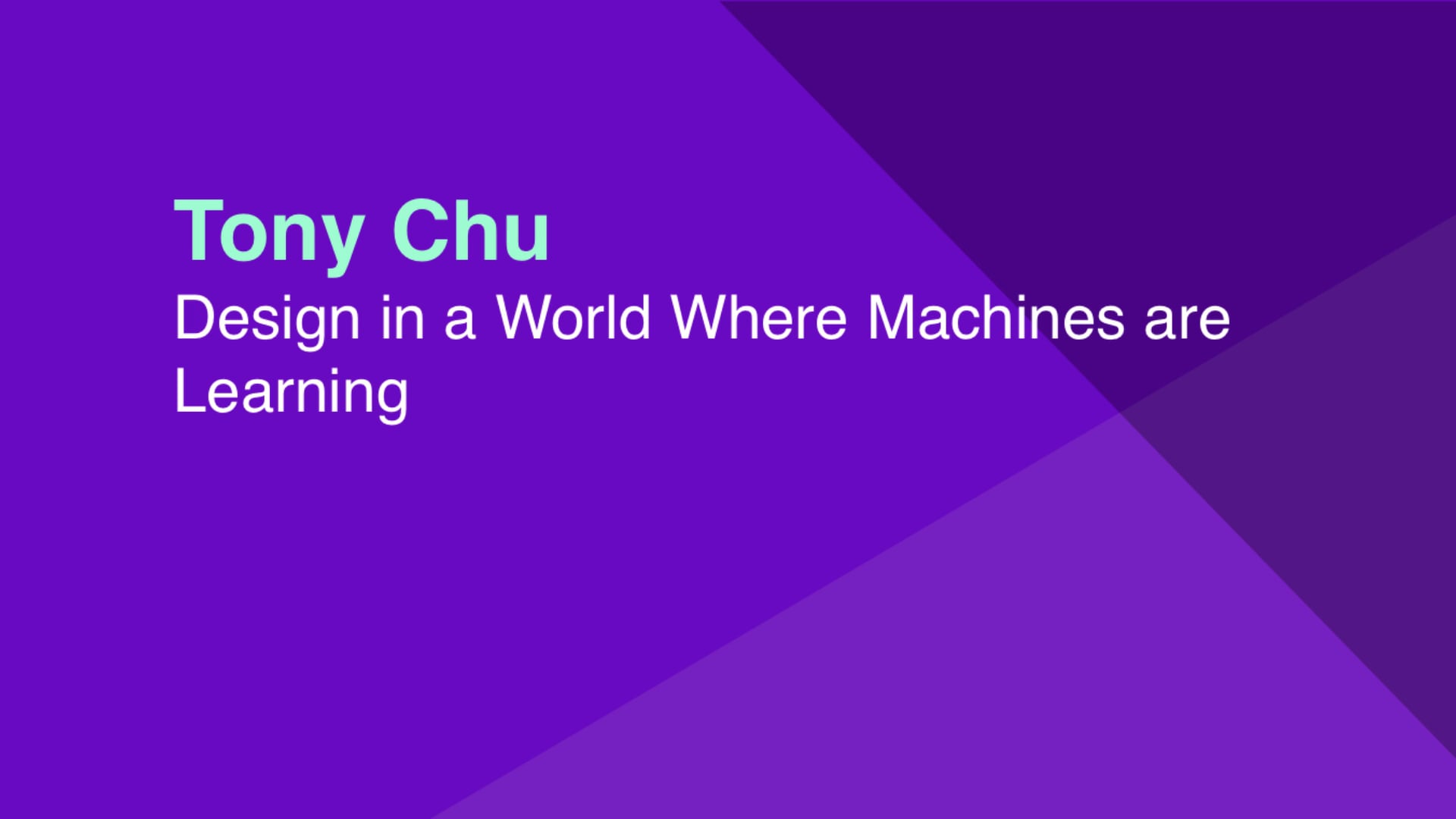 Design in a World Where Machines are Learning