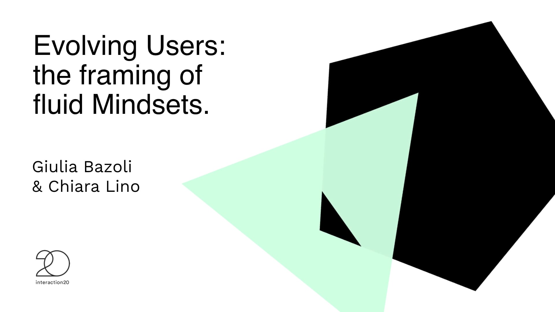 Evolving Users: the framing of fluid Mindsets.