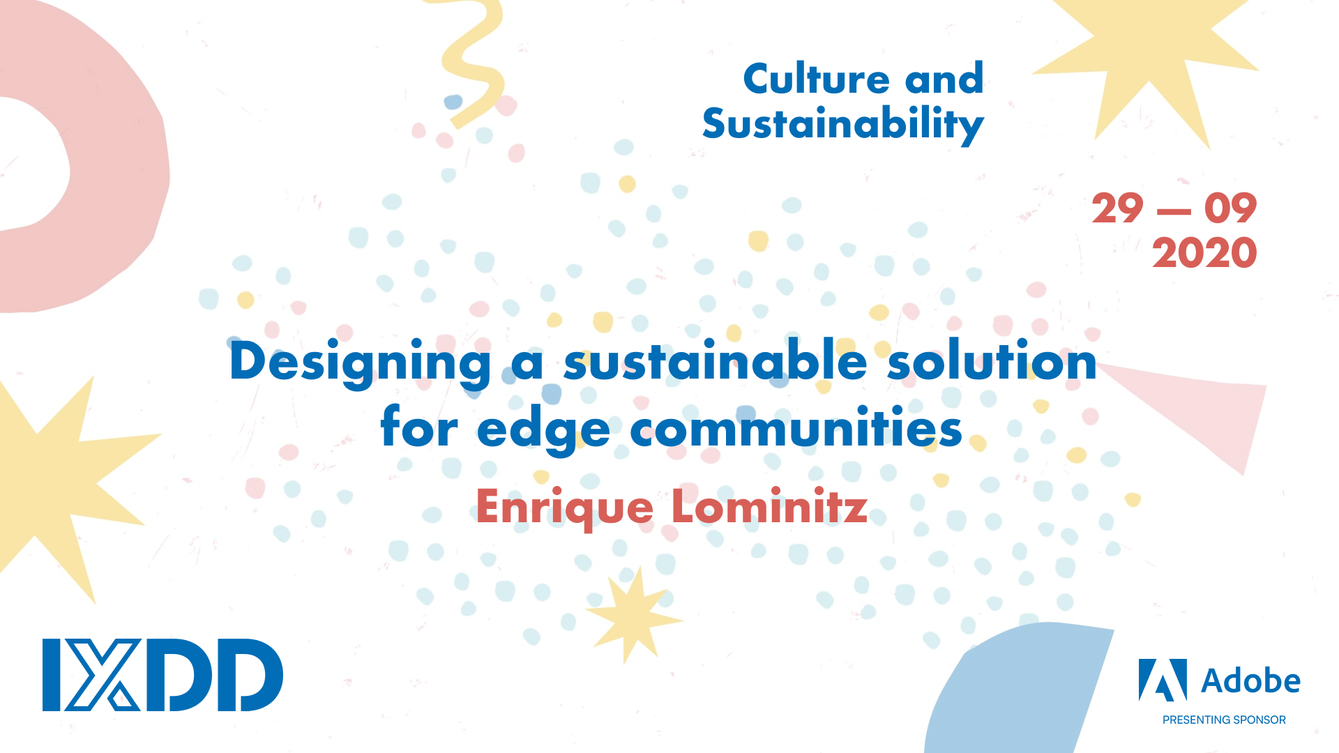 Designing a sustainable solution for edge communities